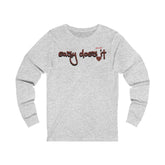 Easy Does It Unisex Jersey Long Sleeve Tee, #pleasantlot Design t-shirts