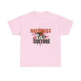 Happiness Culture Unisex Tee