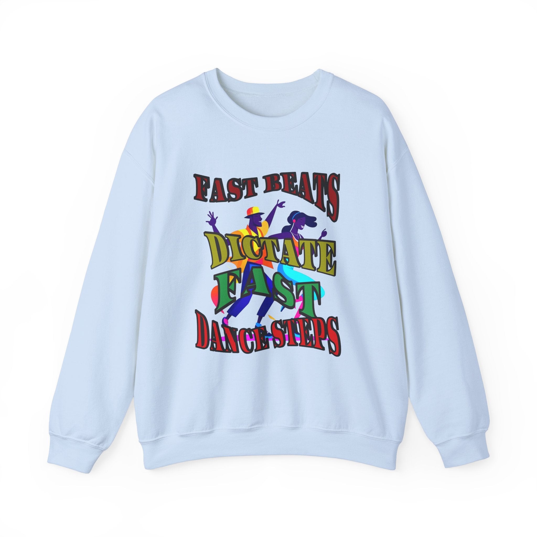 Clean-Cut Syle Unisex Heavy Blend™ Crewneck Sweatshirt (Fast Beats Dictate Fast Dance  Steps)