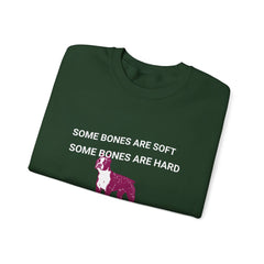 Unisex Heavy Blend™ Crewneck Sweatshirt, Some Bones Are Soft, Some Bones Are Hard......Ask My Dog