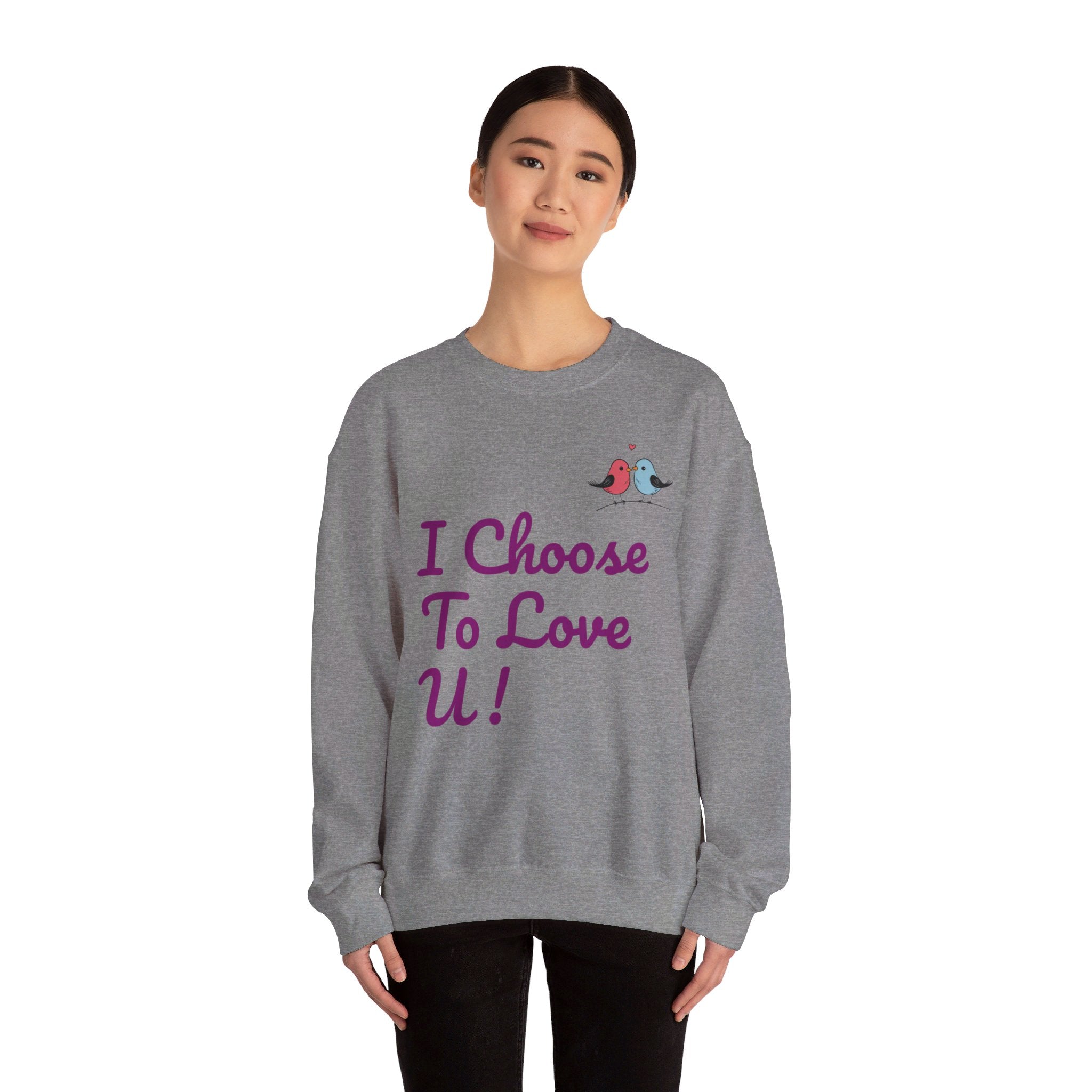 Lovebird Unisex Heavy Blend™ Crewneck Sweatshirt, (I Choose To Love You}, Men and Women Sweatshirt -Purple Font