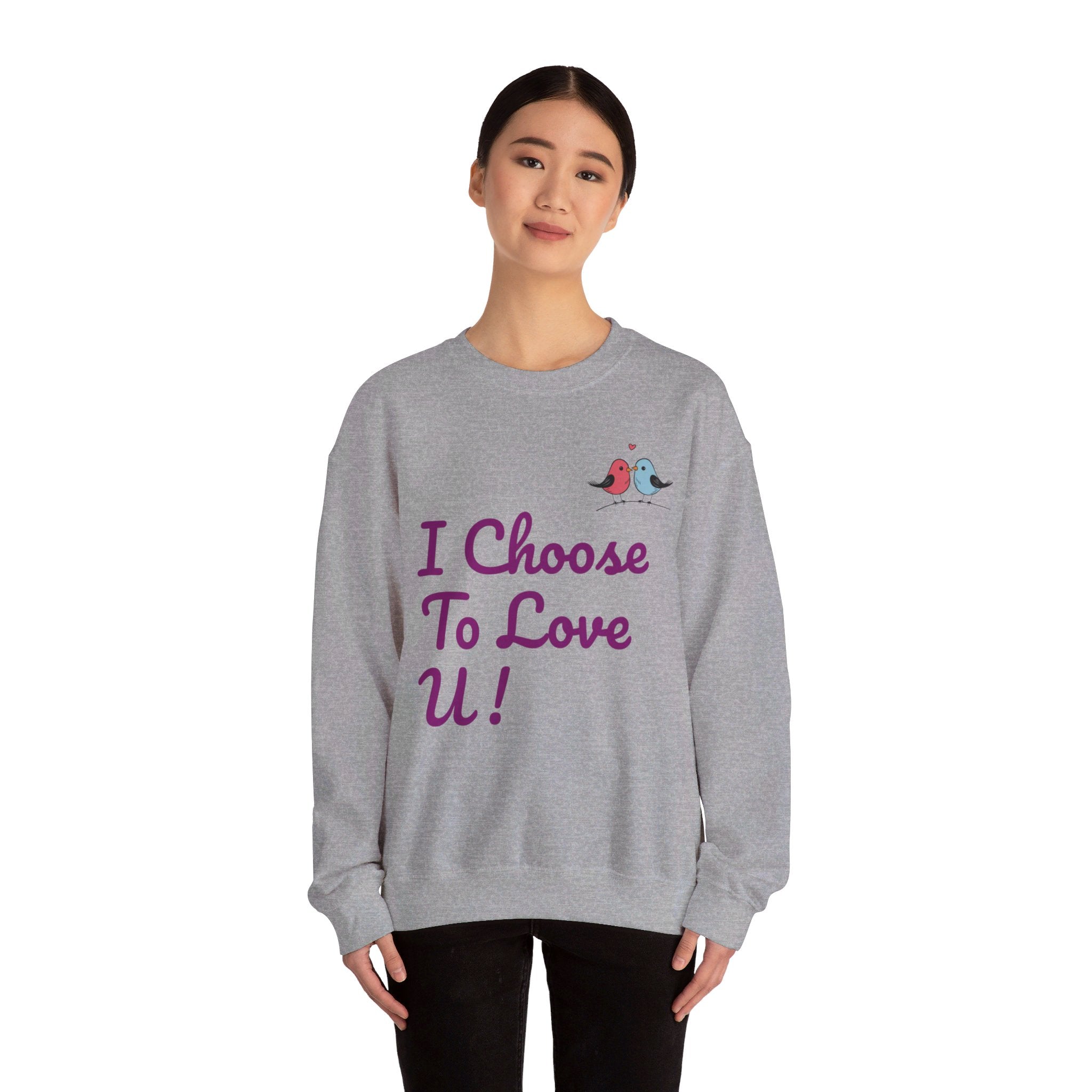 Lovebird Unisex Heavy Blend™ Crewneck Sweatshirt, (I Choose To Love You}, Men and Women Sweatshirt -Purple Font