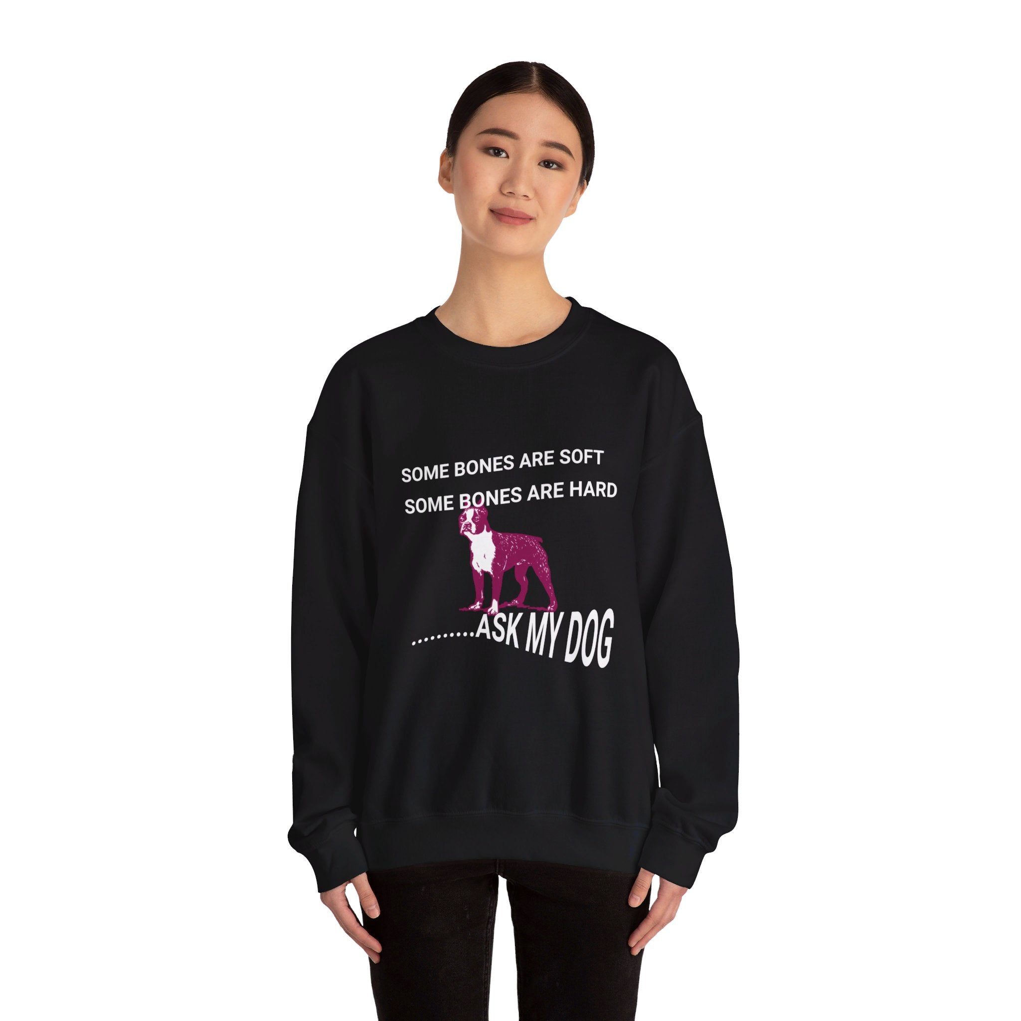 Unisex Heavy Blend™ Crewneck Sweatshirt, Some Bones Are Soft, Some Bones Are Hard......Ask My Dog