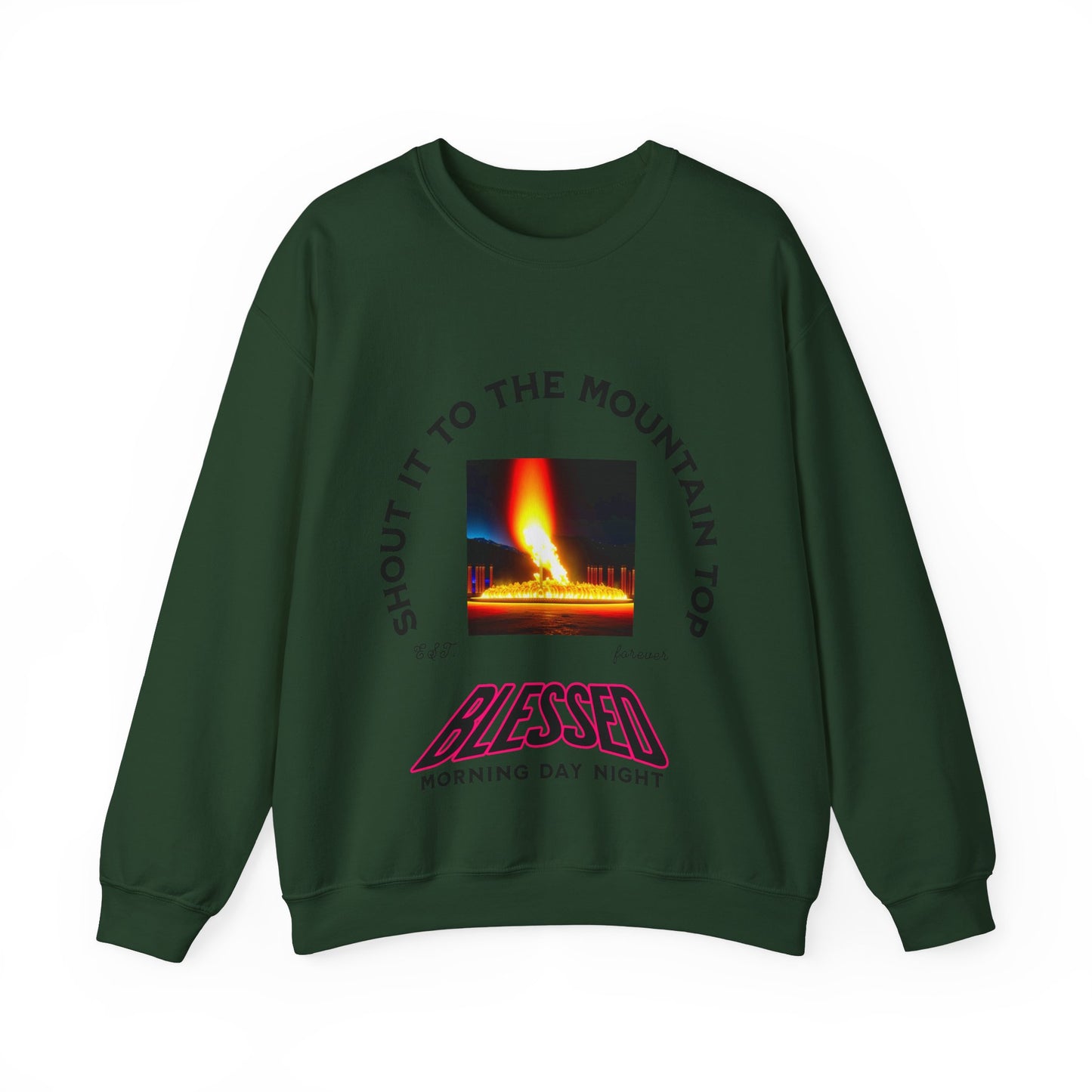 Shout It To The Mountain Top Blessed Unisex Heavy Blend™ Crewneck Sweatshirt