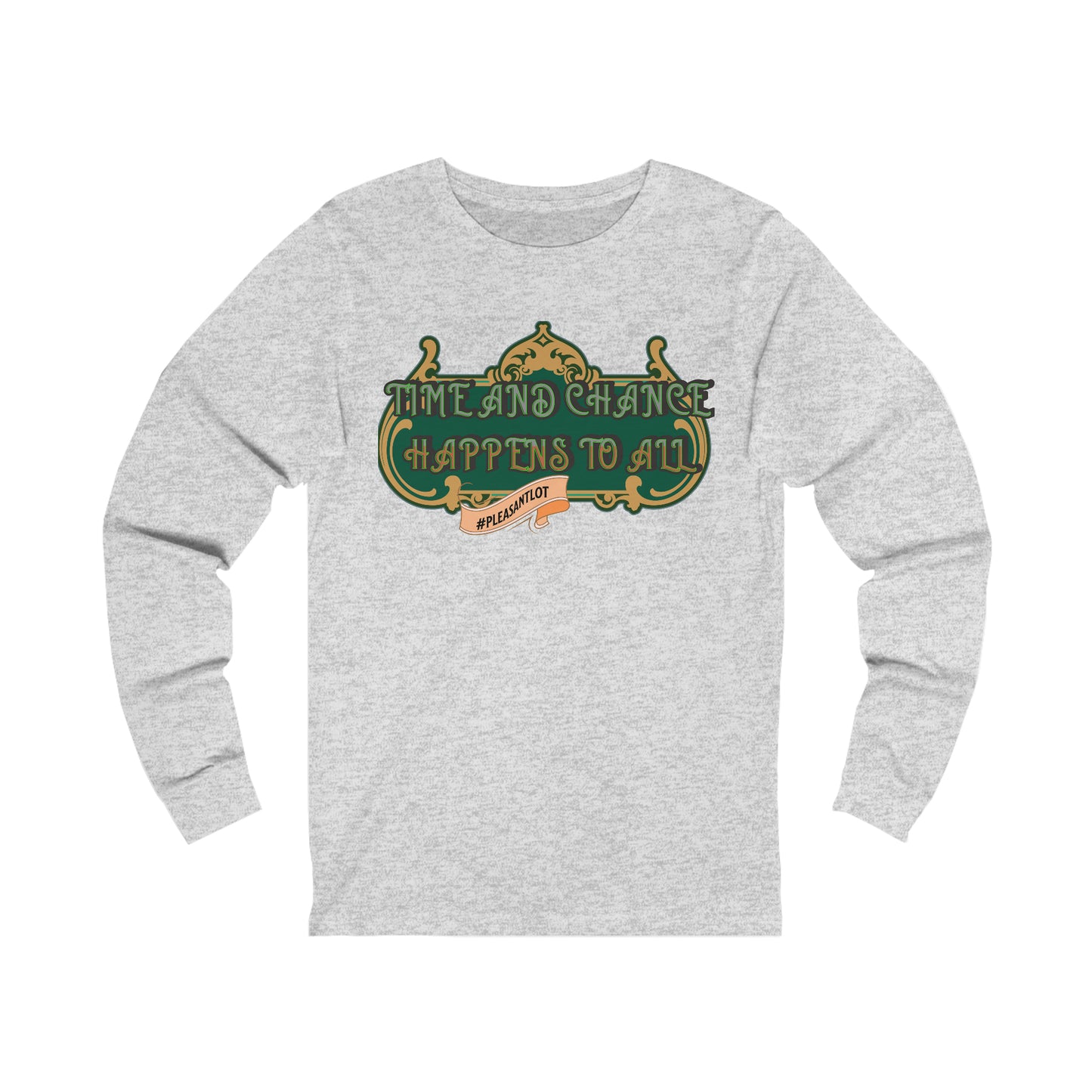 Everyday Unisex Longsleeve Shirt, Men and Women sweet attire (Time And Chance Happens To All), Green and Gold Design