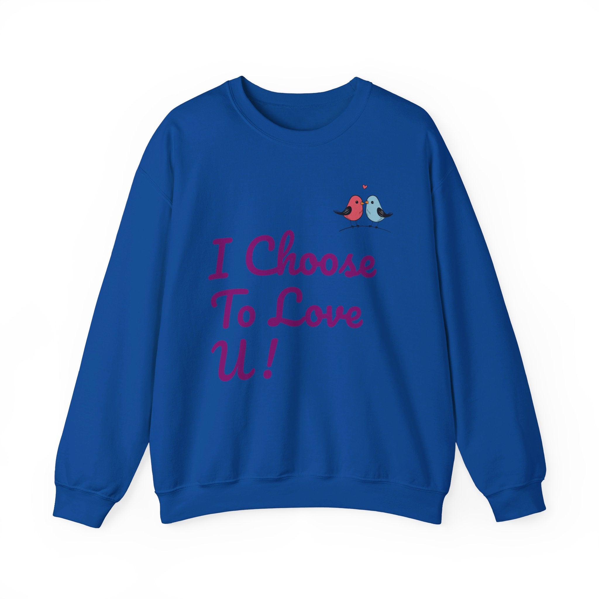Lovebird Unisex Heavy Blend™ Crewneck Sweatshirt, (I Choose To Love You}, Men and Women Sweatshirt -Purple Font