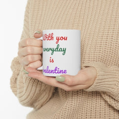 Coffee Mugs for Couples 11oz, With You Everyday Is Valentine,  Lovers Day Gifts for Wife, Husband, Girlfriend, Boyfriend, Lover, Him or Her