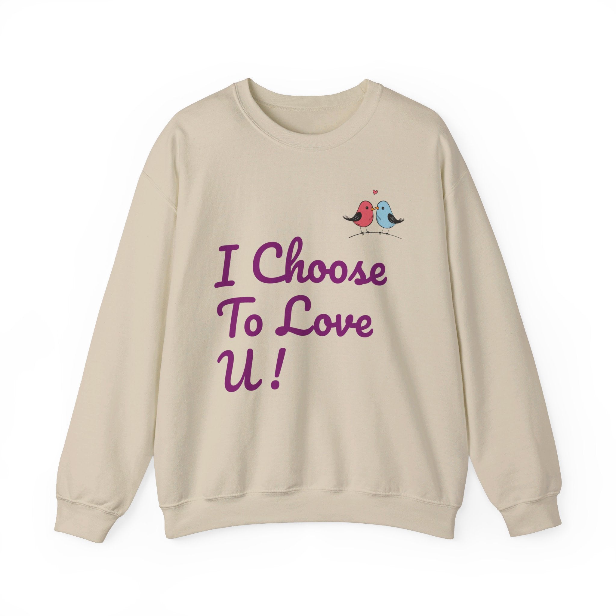 Lovebird Unisex Heavy Blend™ Crewneck Sweatshirt, (I Choose To Love You}, Men and Women Sweatshirt -Purple Font