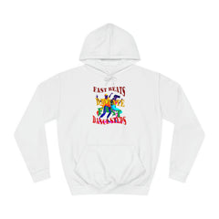 Optimum Quality Design Unisex College Hoodie,  Choice colors, Fast Beats Dictate Fast Dance.